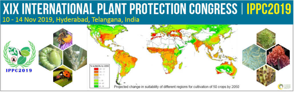 XIX International Plant Protection Congress (IPPC2019), 10-14 November 2019, Hyderabad, India